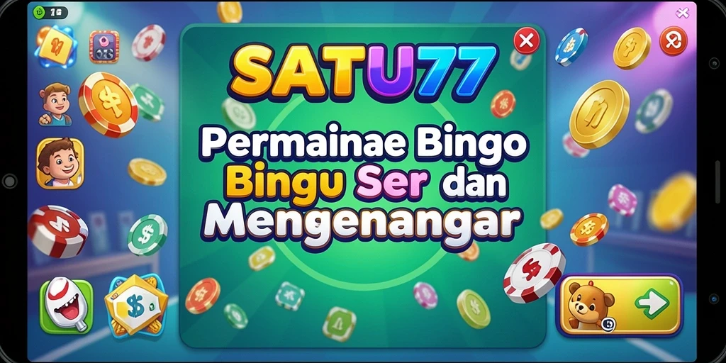 Screenshot gameplay SATU77 menampilkan keseruan bermain Bingo.